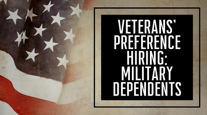 Veterans' Preference Hiring: Military Dependents