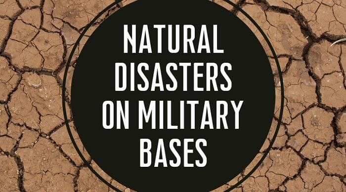 Natural Disasters on Military Bases