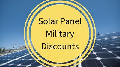 Solar Panel Military Discounts