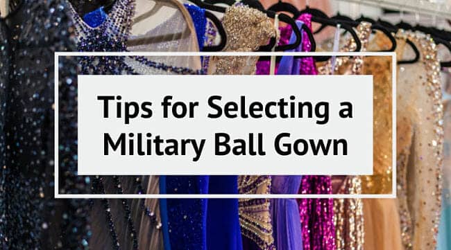 Military Ball Gown Tips