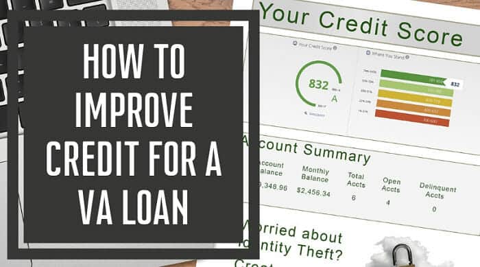 How to Improve Your Credit for a VA Loan
