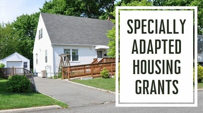 Specially Adapted Housing Grants (SAH)