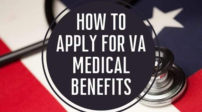 How To Apply for VA Medical Benefits