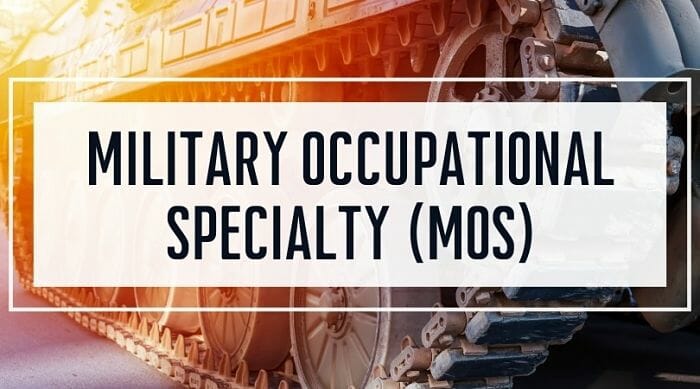 Military Occupational Specialty (MOS)