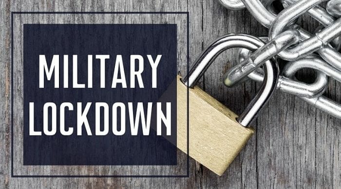 Military Lockdown