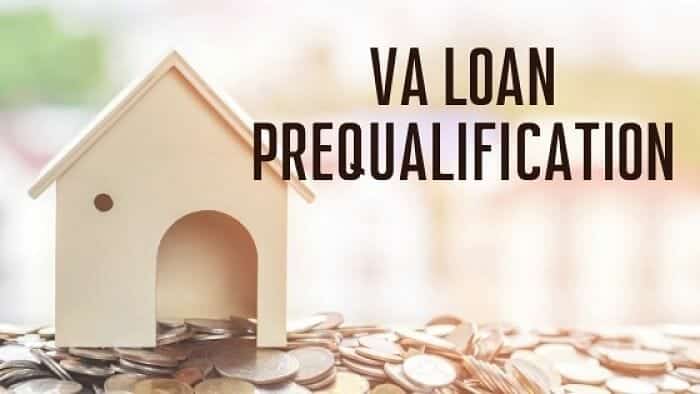 VA Loan Prequalification